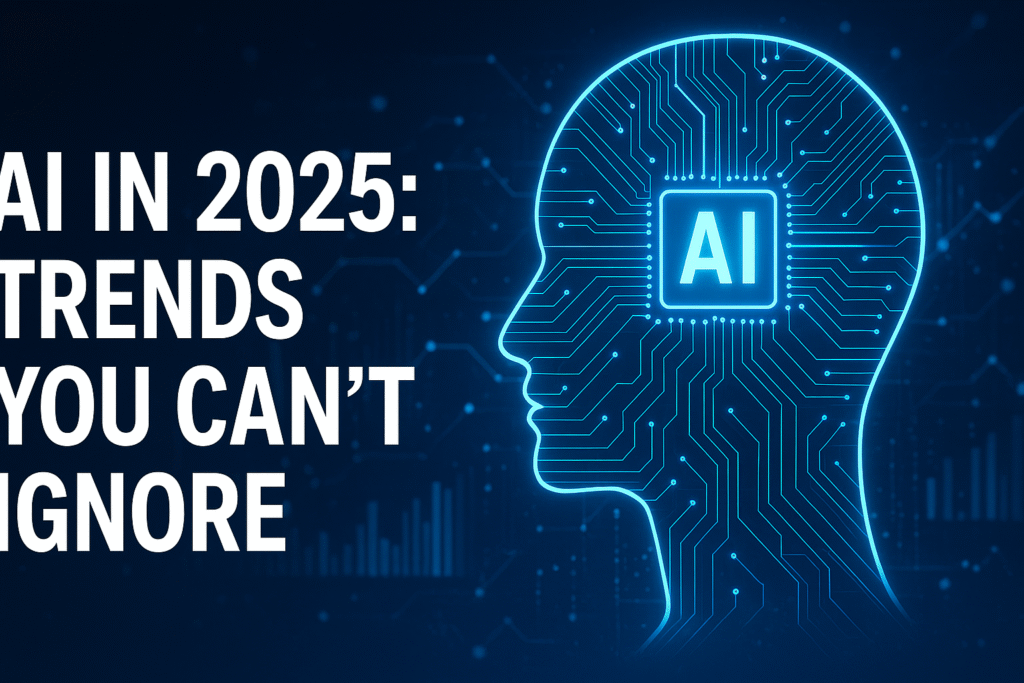 AI in 2025