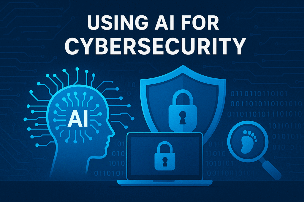 Using AI for Cybersecurity