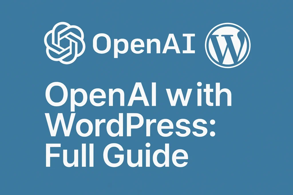 OpenAI with WordPress