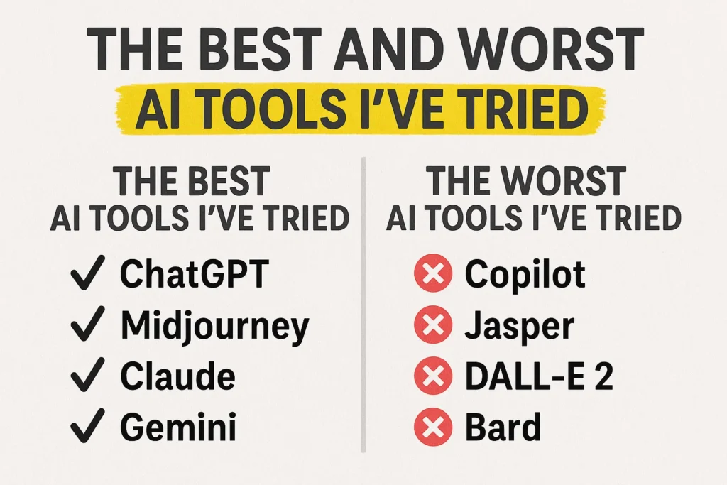 The Best and Worst AI Tools